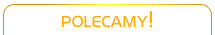 polecamy